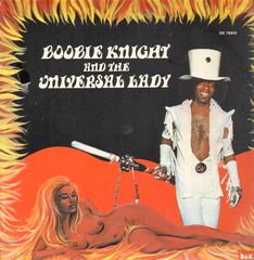 Thumbnail - KNIGHT,Boobie,And The Universal Lady